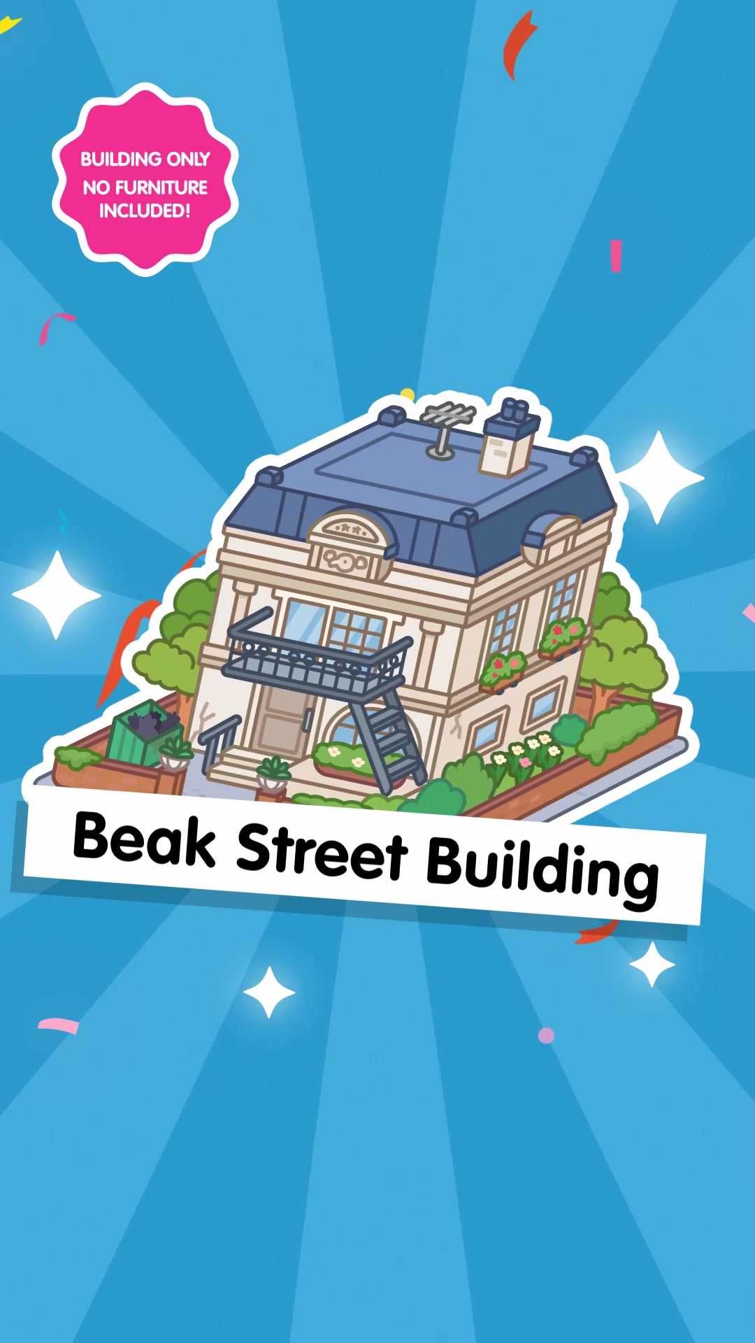 Building only No furniture included! Beak Street Building
