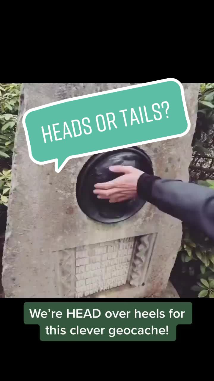 HEADS OR TAILS? Weβre HEAD over heels for this clever geocache!