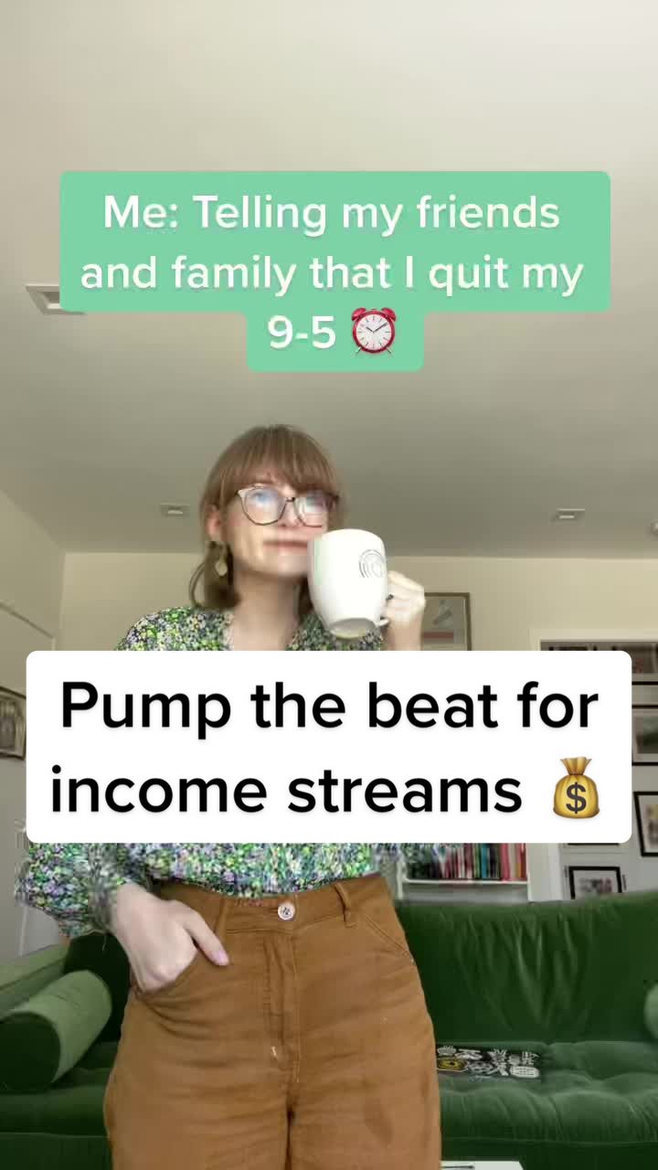 Me: Telling my friends and family that I quit my 9-5 π Pump the beat for income streams π°
