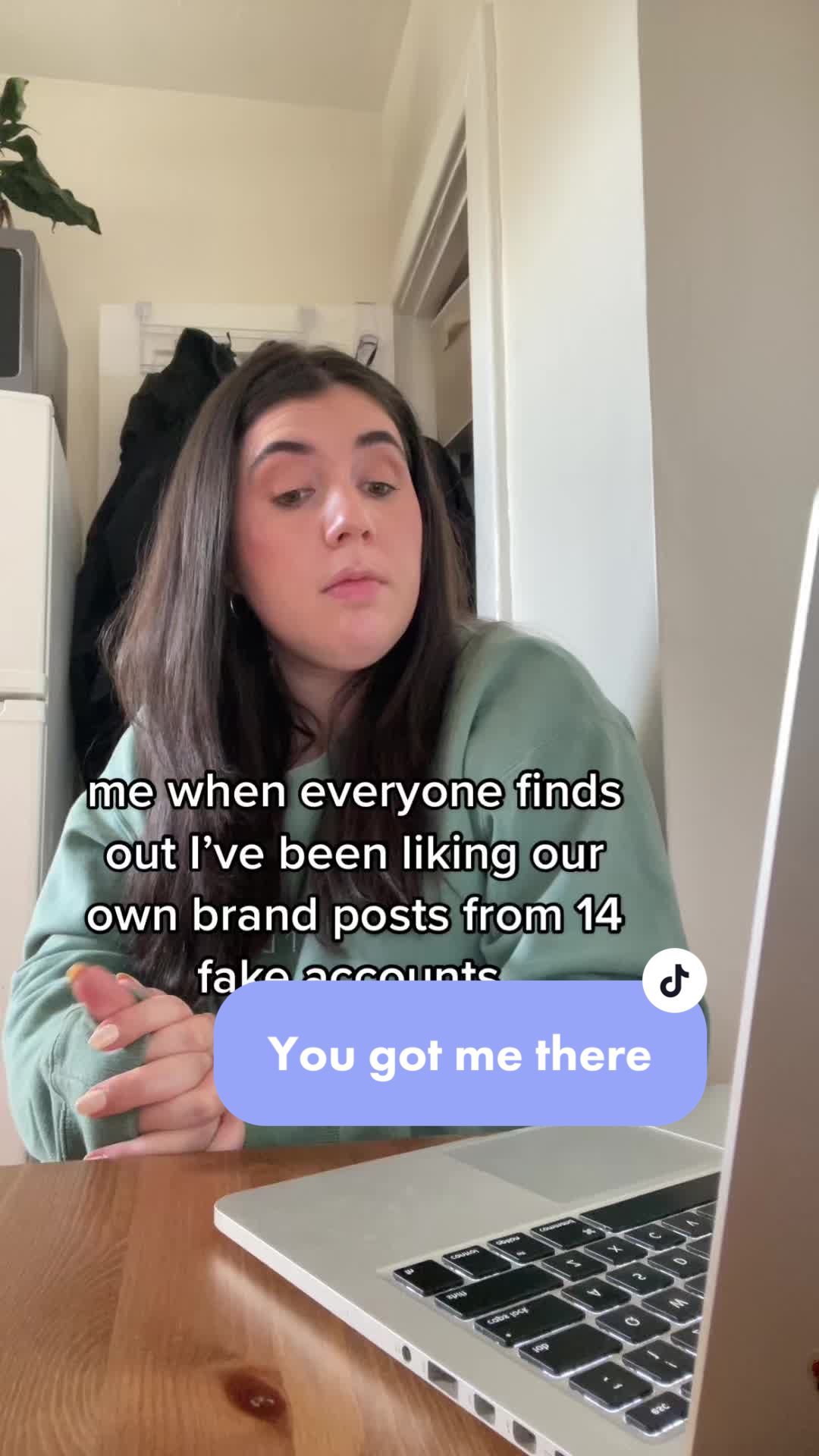 me when everyone finds out I've been liking our own brand posts from 14 fake accounts You got me there