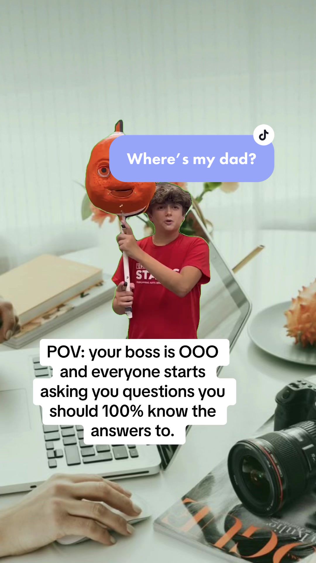 Whereβs my dad? POV: your boss is OOO and everyone starts asking you questions you should 100% know the answers to.